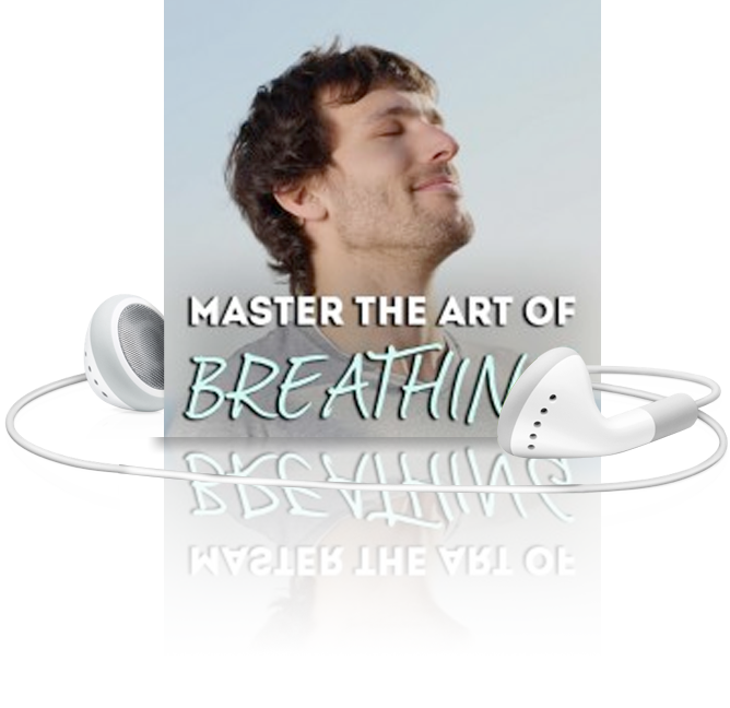 Master The Art Of Breathing FREE Hypnosis Download